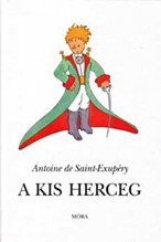 Antoiine de Saint-Exupéry: A kis herceg