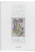 Szabó Zoltán Attila: Tabló. Interjúk