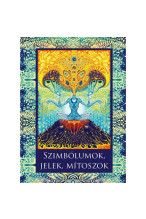 Szimbólumok, jelek, mítoszok KÉSZLETHIÁNYOS