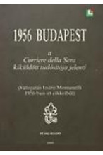 1956 a Corriere della Sera kiküldött tudósítója jelenti