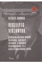 Székely András: Veszélyes viszonyok