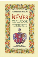 Schneider Miklós Nemes családok története