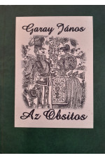 Garay János: Az Obsitos