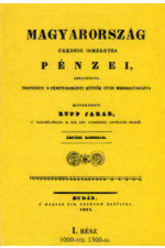 Rupp Jakab: Magyarország ekkorig ismeretes pénzei