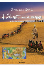 Obrusánszky Borbála: A selyemút kínai szemmel - A Hou Han Shou krónika 88. fejezete