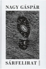 Nagy Gáspár: Sárfelirat