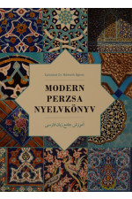 Kalotáné Dr. Németh Ágnes: Modern Perzsa Nyelvkönyv 