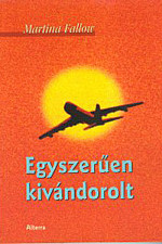 Martina Fallow: Egyszerűen kivándorolt