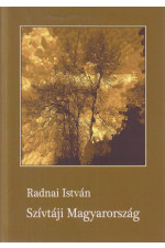 Radnai István: Szívtáji Magyarország
