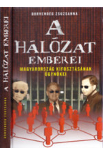 Borvendég Zsuzsanna: A hálózat emberei KÉSZLETHIÁNYOS