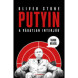 Oliver Stone: Putyin. A vágatlan interjúk