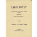 Sztankó Béla: Daloskönyv196. Hasonmás kiadás