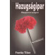 Franka Tibor: Hazugságipar Magyarországn (2007)