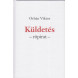 Orbán Viktor: Küldetés - röpirat -