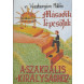 Versztergám Miklós: Második lépcsőfok a szakráliy királysághoz