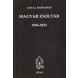 Antal Barnabás: Magyar zsoltár 1956-2022