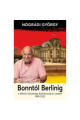 Nógrádi György: Bonntól Berlinig, a Német Szövetségi Köztársaság és vezetői 1949-2022