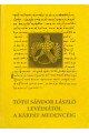 Tóth Sándor László: Levediától a Kárpát-medencéig