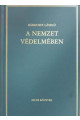 Bárdossy László: A nemzet védelmében
