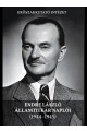 Szabó Imre: Endre László államtitkár naplói (1944-1945)