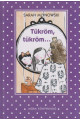 Sarah Mlynowski: Tükröm, tükröm...