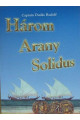 Captain Dudás Rudolf: Három arany solidus