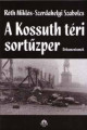 Róth Miklós-Szerdahelyi Szabolcs: A Kossuth téri sortűzper