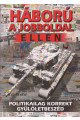 Háború a jobboldal ellen. Politikailag korrekt gyűlöletbeszéd. Tóth Gy. László gyűjtése