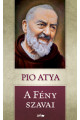 Pio Atya - A fény szavai