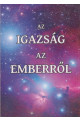 Juhász Zsolt: Az igazság az emberről
