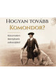 Nagy András: Hogyan tovább komondor?