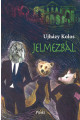 Ujházy Kolos: Jelmezbál – regény
