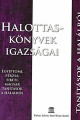 Halottaskönyvek igazságai