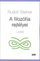 Rudolf Steiner: A filozófia rejtélyei