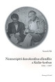Nemzetépítő demokratikus ellenállás a Kádár-korban 1956-1987