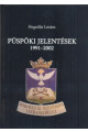Püspöki jelentések 1991-2002