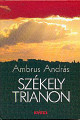 Ambrus András: Székely Trianon