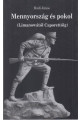 Rudi János: Mennyország és pokol. (Limanowától Caporettóig)