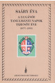 Saáry Éva: A lugánói tanulmányi napok t9zenöt éve. 1977-1991