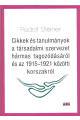 Rudolf Steiner: Cikkek és tanulmányok a társadalmi szervezet hármas tagozódásáról és az 1915-1921 közötti korszakról