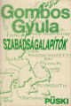 Gombos Gyula: Szabadságalapítók