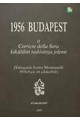 1956 a Corriere della Sera kiküldött tudósítója jelenti