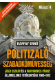 Raffay Ernő: Politizáló szabadkőművesség